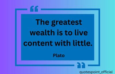 Plato quote about finding wealth in simplicity