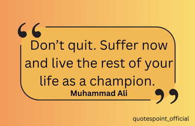 Muhammad Ali quote about perseverance and success