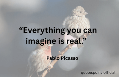 Pablo Picasso quote about imagination and creativity