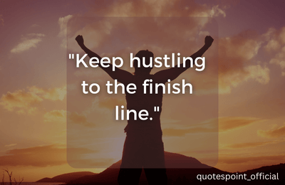 Motivational quote about persistence, hard work, and reaching goals