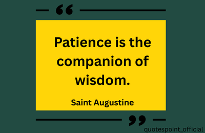 Saint Augustine quote about patience and wisdom