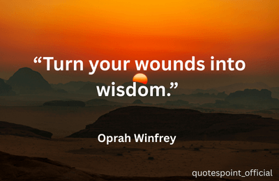 Oprah Winfrey quote about turning challenges into wisdom